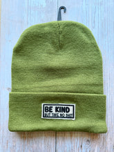 Load image into Gallery viewer, Be Kind But Take No Shit Knit Slouched Olive Green  Beanie

